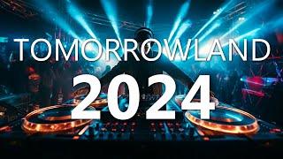 TOMORROWLAND 2024  The Best Electronic Music 2024  The Newest - Electronic Mix 2024