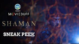 Shaman - Sneak Peek I Sharon K Vipin I Pious Paul I Joju Pallikunnath l Nikhil Prabha I Athulya V
