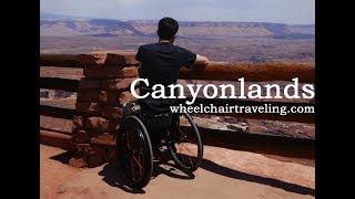 Canyonlands National Park, Utah Wheelchair Travel