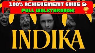 Indika - 100% Achievement Guide & FULL Walkthrough!