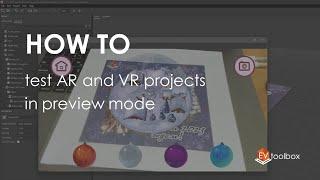 How to test AR and VR projects in Preview mode || EV Toolbox Quick Tips