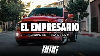 Grupo Empresa De La M - El Empresario