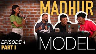 Part-1 - EP - 4 | MADHUR MODEL| Stand Up Comedy by Local Comics, @ashishsolanki_1  & @ChiragPanjwani