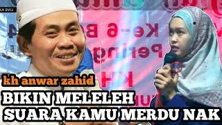 KH ANWAR ZAHID TERBARU ABAH SUKA SAMA SUARA KAMU #boosterpedia #khanwarzahid