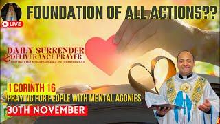 “Do everything in Love” | Surrender & Deliverance Prayer by Fr. Roni George VC | November 30