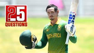 25 Questions with Quinton De Kock