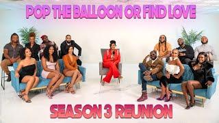 Pop The Balloon Or Find Love Season 3 Reunion | With Arlette Amuli