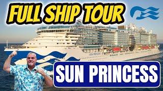 SUN PRINCESS FULL SHIP WALKTHROUGH  | DECK BY DECK REAL TIME SHIP TOUR