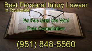 Car accident lawyer in Riverside CA | Truck accident lawyer in Riverside CA