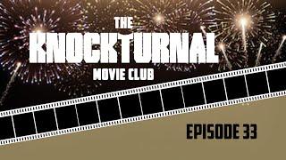 The Knockturnal Movie Club Is Back To Discuss Their Best & Worst Films Of 2022