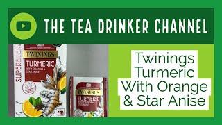 Twinings Turmeric With Orange & Star Anise Herbal Tea Review