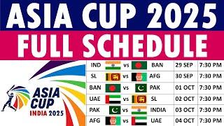 Asia Cup 2025 Schedule: Date, Timings and Venues. | Asia Cup Schedule