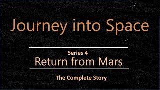 Journey into Space, series 4: Return from Mars [Complete story]