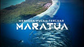 Menjaga Pulau Terluar Maratua