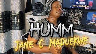 Jane C maduekwe HuMM (official video)