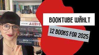 12 Bücher für 2025 | Booktube entscheidet