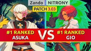 GGST ▰ Zando (#1 Ranked Asuka) vs NITRONY (#1 Ranked Giovanna). High Level Gameplay