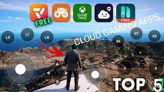 TOP 5 APPS FOR CLOUD GAMING / PC GAMES ON ANDROID