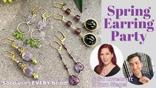 Spring Earring Party - Use EVERY bead! - Sara Lovecraft and Sam Siegel of Sam's Bead Shop