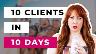 How to Get Coaching Clients: 10 Places to Find Your Next Life Coaching Client