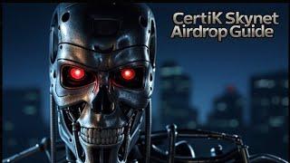 How to Farm CertiK Skynet And complete the Quests