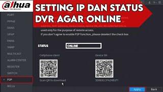 TUTORIAL SETTING P2P DAN IP DVR AGAR ONLINE DAN BISA DI PANTAU DARI HANDPHONE‼️