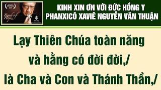 23. KINH XIN ƠN VỚI ĐỨC HỒNG Y PHANXICÔ XAVIÊ NGUYỄN VĂN THUẬN