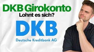 DKB Girokonto: Lohnt es sich?  Alle Vor- & Nachteile 