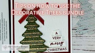 Tips on how to use the Decorative Trees bundle by Stampin' Up