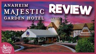 Anaheim Majestic Garden Hotel Review & Room Tour | Disneyland Area