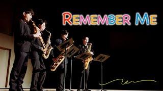 Remember Me / The Rev Saxophone Quartet