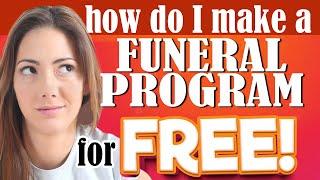 How Do I Make A Funeral Program For Free?