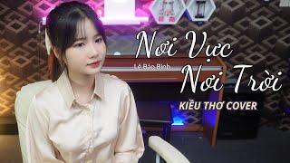 NƠI VỰC NƠI TRỜI (LÊ BẢO BÌNH) - KIỀU THƠ COVER