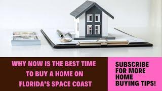 Buying a home on the Space Coast?