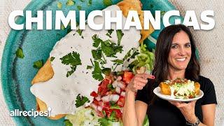 How to Make Chimichangas | Allrecipes