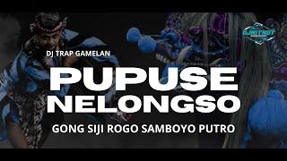 DJ TRAP GAMELAN PUPUSE NELONGSO GONG SIJI ROGO DJ NITNOT (cover)