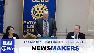 The Session - What Happened? | Mark Ballard | Newsmakers | 06/23/2021