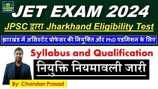 JPSC JET 2024 - Rules for Appointment of Assistant Professor and Admission in PhD in Jharkhand