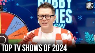 Bobby Shares His Top TV Shows of 2024