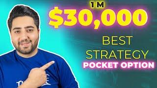  Best Strategy For Pocket Option  $30,000 1Min strategy Live trade #pocketoption #binaryoptions