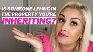 Is someone living in the property you're inheriting? | PROBATE REALTOR EXPLAINED