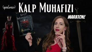 Kalp Muhafızı Maratonu! (Beyza Alkoç) (spoilersız)