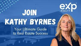 Join Kathy Byrnes: Your Ultimate Guide to Real Estate Success!