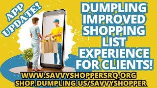 Dumpling App Update For Clients! Shopping Lists For All Stores! #thedumplingdifference #shopdumpling