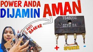 JANGAN DIBUANG DULU ‼️DIODA SISIR TS4B05G BISA BIKIN POWER AMPLI ANDA JADI AMAN ‼️