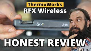 Should you buy the new ThermoWorks RFX Wireless Thermometer?