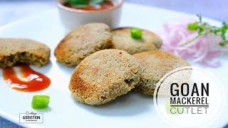 Goan mackerel Cutlet Recipe | How to make fish cutlets | Goan Recipes | Cooking Addiction Goa.