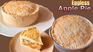 Eggless Apple Pie | Easy Apple Pie Recipe | How to make Apple Pie Without Pie Mould | Easy Dessert