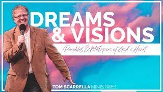 Dreams and Visions   Parables & Metaphors That Tell of God's Heart