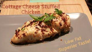 All Your Muscles Need! (Cottage Cheese Stuffed Chicken Recipe!)